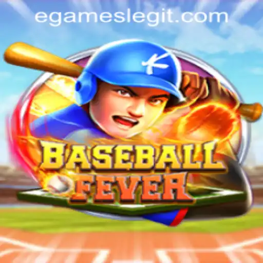 Introducing BaseballFever: The New Sensation at eGames Casino PH